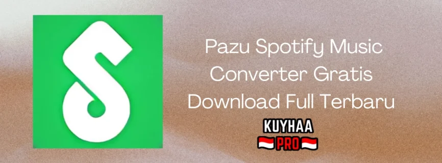 Pazu Spotify Music Converter Full Version 4.9.0