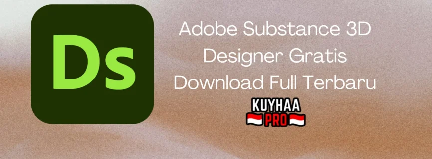 Adobe Substance 3D Designer Full Version 14.0.0.8074