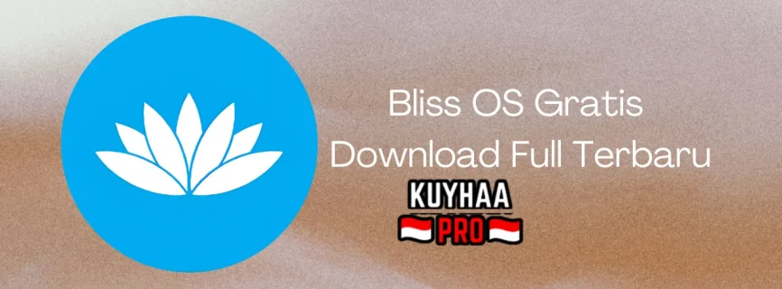 Bliss OS Full Version 16.9.7