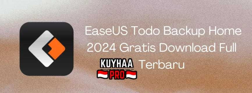 EaseUS Todo Backup Home 2024 Full Version16.4.0 build 20240902