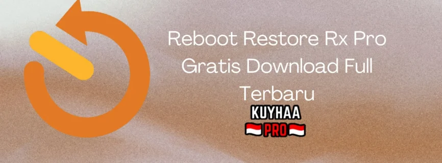 Reboot Restore Rx Pro Full Version 12.7 Build 2710121189