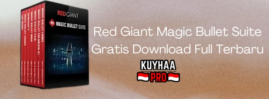 Red Giant Magic Bullet Suite Full Version 2025.0