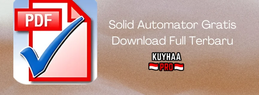 Solid Automator Full Version 10.1.18270.10854