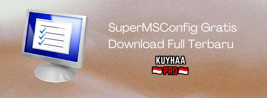 SuperMSConfig Full Version v1.0