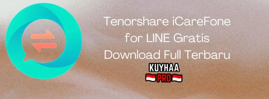 Tenorshare iCareFone for LINE Full Version 3.1.8.1