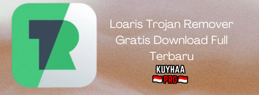 Loaris Trojan Remover Full version 3.2.109